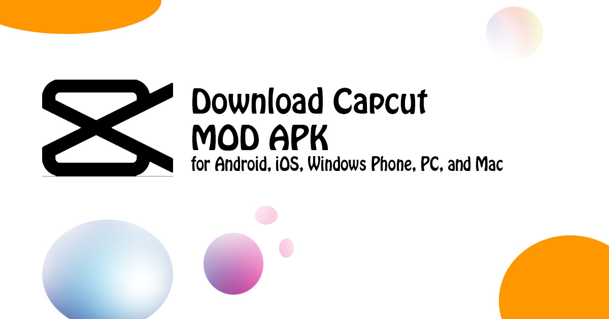 Download Capcut APK