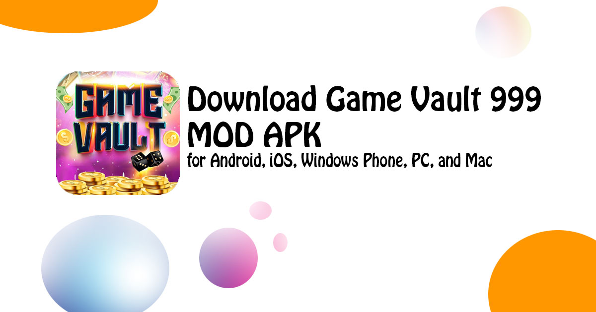 Game Vault 999 APK Download