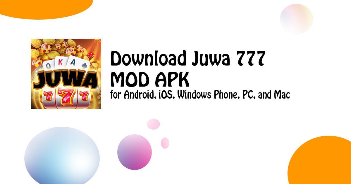 download Juwa 777 MOD APK